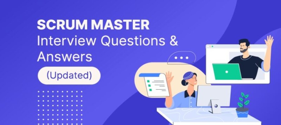 Scrum Master Interview Questions and Answers 2024 [Updated]