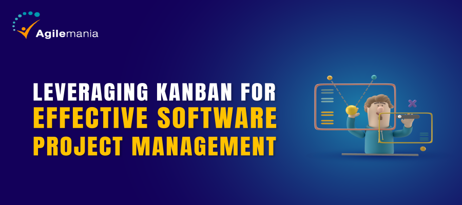 How Project Managers can Leverage Kanban for  Project Management